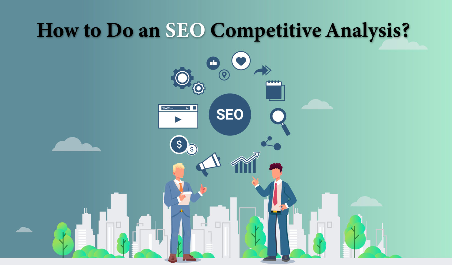 What Is SEO Competitive Analysis And How To Do It?