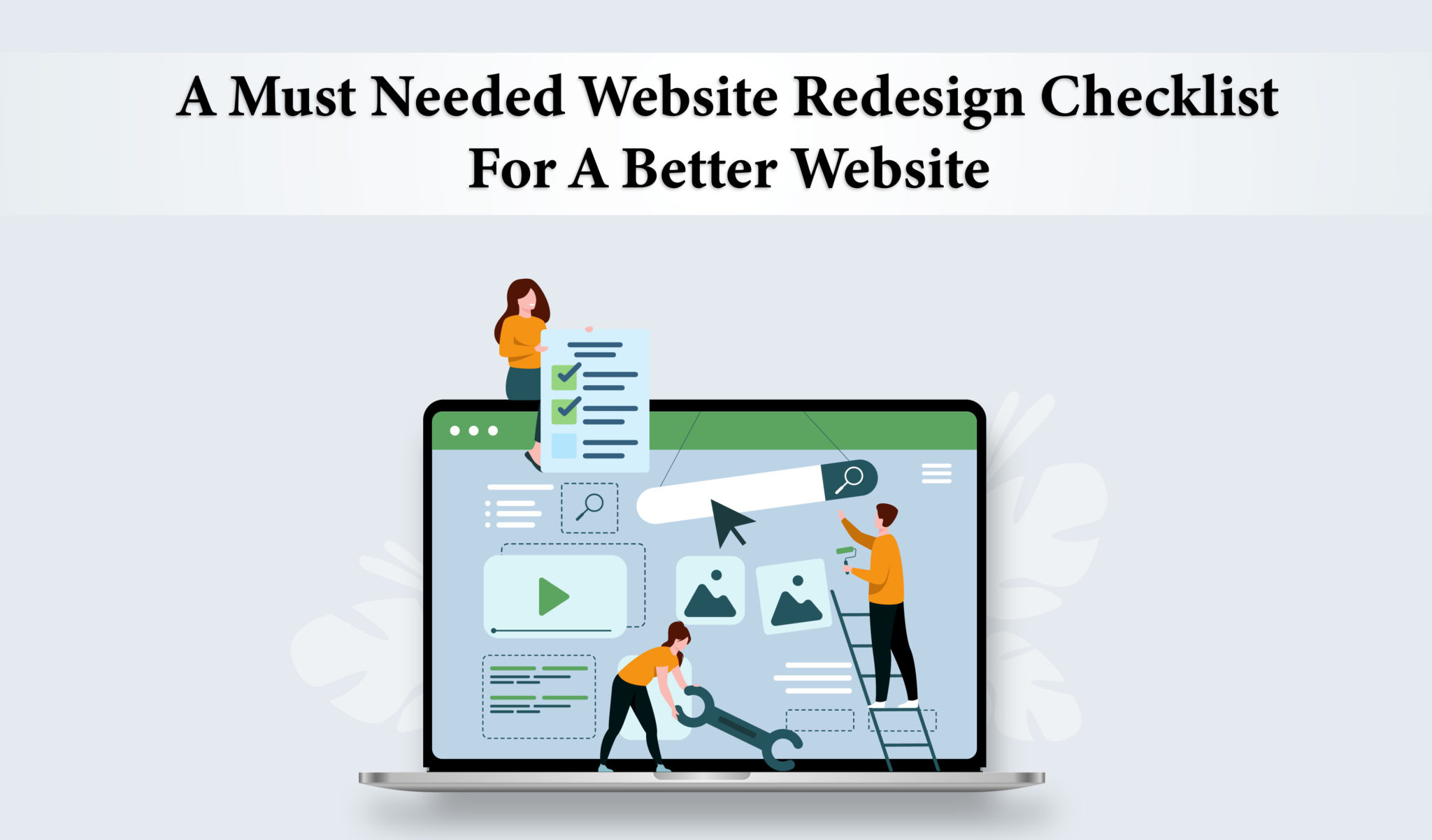 A Must Needed Website Redesign Checklist - Build a better website