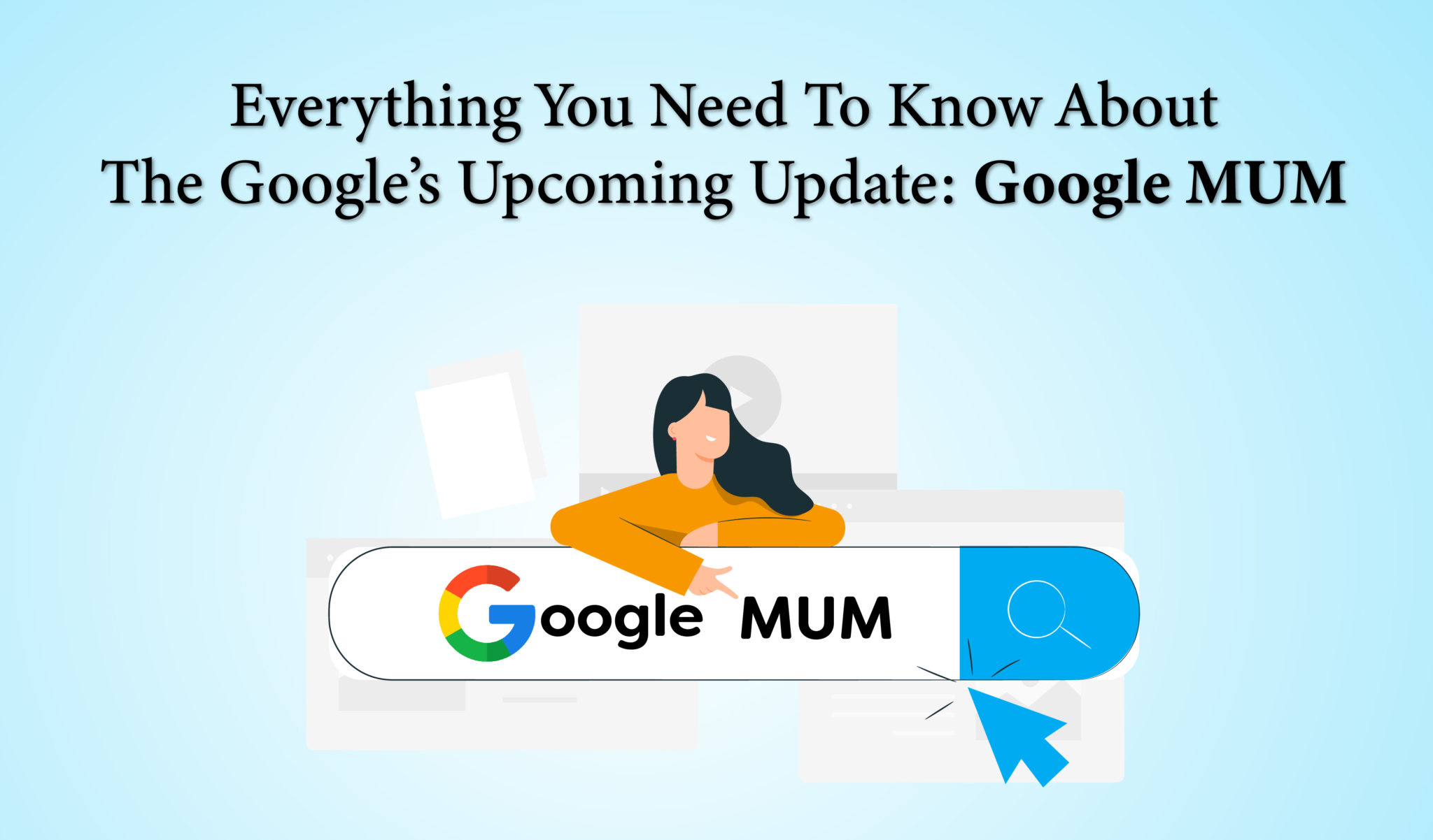 Everything You Should Know About Google's Upcoming Algorithm Update